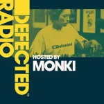 Defected Radio Show Hosted by Monki